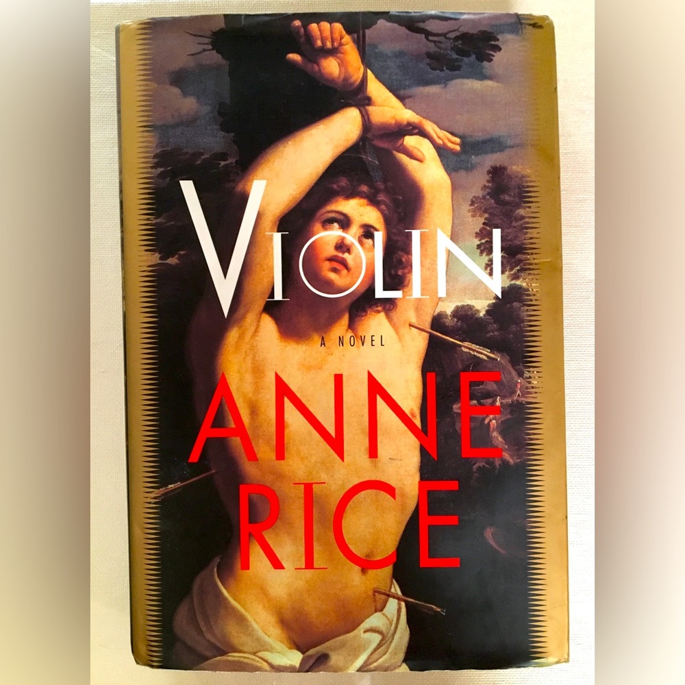 Anne Rice novel Violin, hardback book